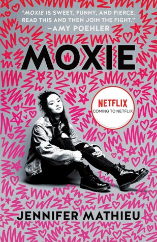 Moxie--on Netflix starting March 3, 2021